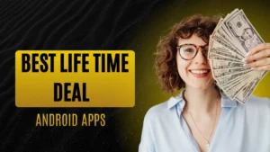 best lifetime deal apps for android