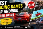 Best Racing Games for Android Under 200MB